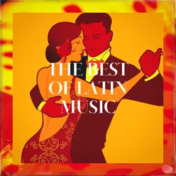 The best of latin music