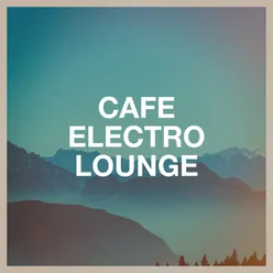 Café Electro Lounge