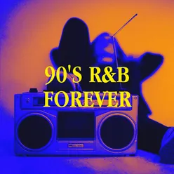 90's R&B Forever