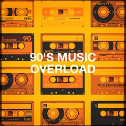 90's Music Overload