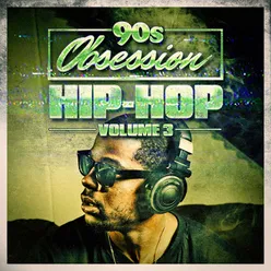 90s Obsession: Hip-Hop, Vol. 3