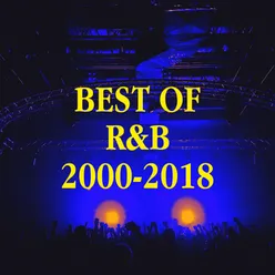 Best of R&B 2000-2018