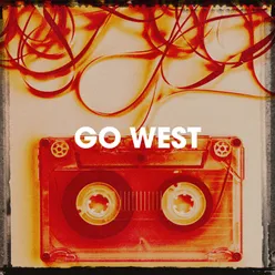 Go West