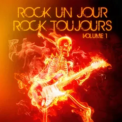 Rock un jour, Rock toujours, Vol. 1