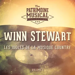 Les idoles de la musique country : Winn Stewart, Vol. 1