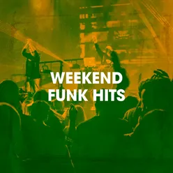 Weekend Funk Hits