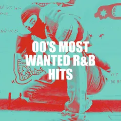 00's Most Wanted R&B Hits