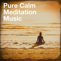 Pure Calm Meditation Music