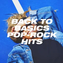 Back to Basics Pop-Rock Hits
