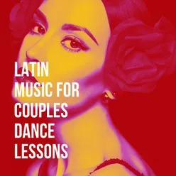 Latin Music For Couples Dance Lessons