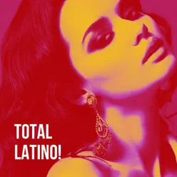 Total Latino!