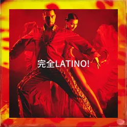 完全Latino!