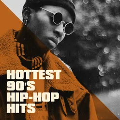 Hottest 90's Hip-Hop Hits