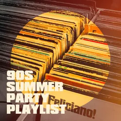 90s Summer Party Playlist