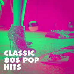 Classic 80s Pop Hits