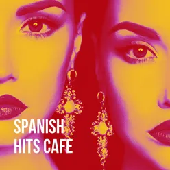 Spanish Hits Cafe