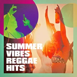 Summer Vibes Reggae Hits