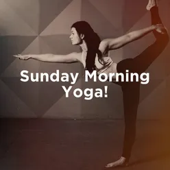 Sunday Morning Yoga!