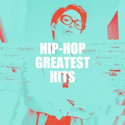 Hip-Hop Greatest Hits
