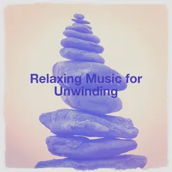 Relaxing Music for Unwinding