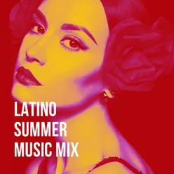 Latino Summer Music Mix