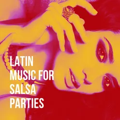 Latin Music for Salsa Parties