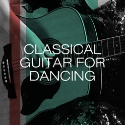 Classical Guitar for Dancing