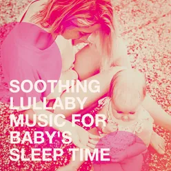Baby Music for Going to Sleep
