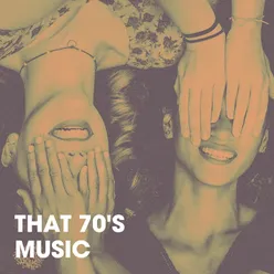 That 70's Music