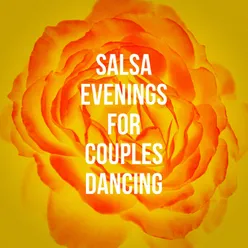 Salsa Evenings For Couples Dancing