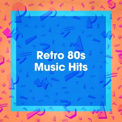 Retro 80s Music Hits