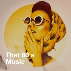 That 60's Music