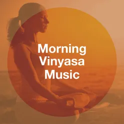 Morning Vinyasa Music