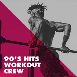 90's Hits Workout Crew