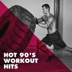 Hot 90's Workout Hits