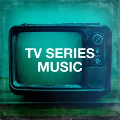 TV Series Music