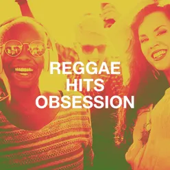 Reggae Hits Obsession