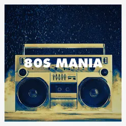 80s Mania