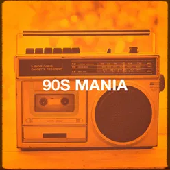 90s Mania