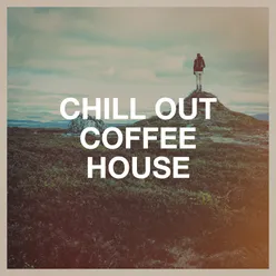 Chill Out Coffee House