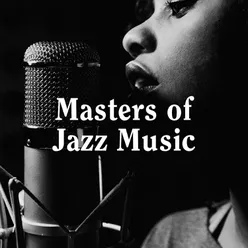 Masters of Jazz Music