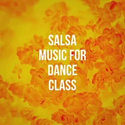 Salsa Music for Dance Class