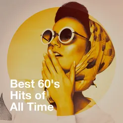 Best 60's Hits of All Time