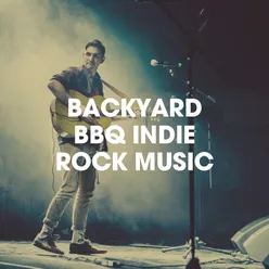 Backyard BBQ Indie Rock Music