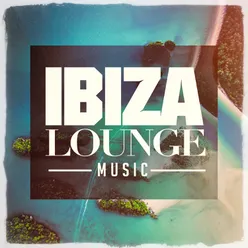 Ibiza Lounge Music