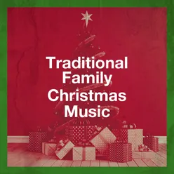 Traditional Family Christmas Music