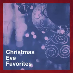 Christmas Eve Favorites