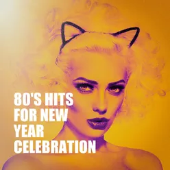 80's Hits for New Year Celebration