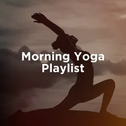 Morning Yoga Playlist