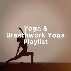 Yoga & Breathwork Yoga Playlist